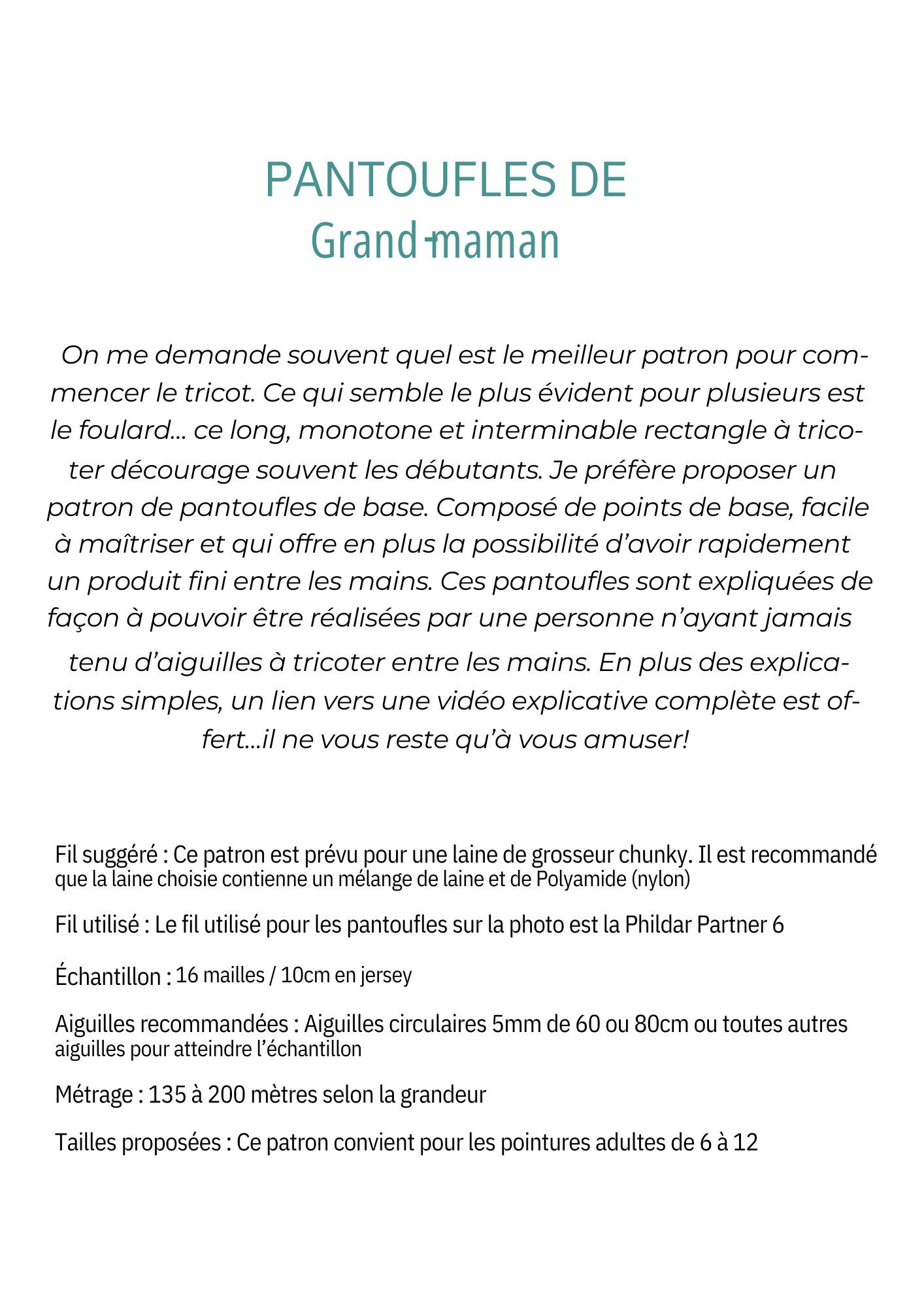 Pantoufles de Grand-Maman