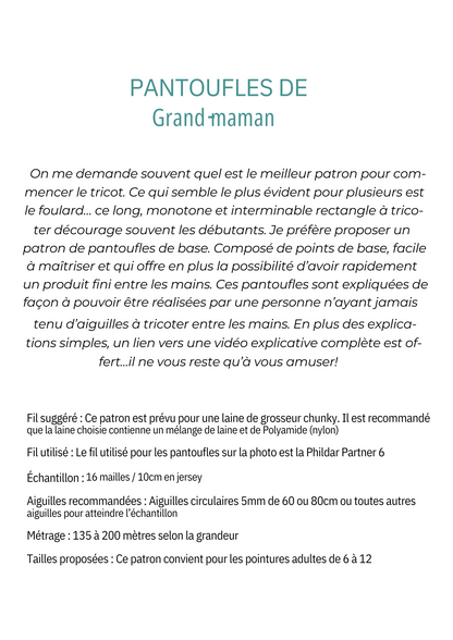 Pantoufles de Grand-Maman